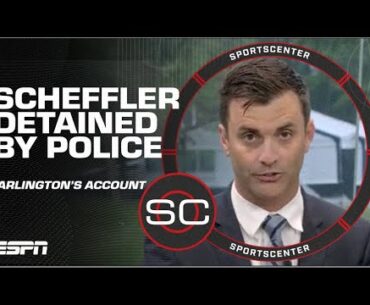 Scottie Scheffler detained by police for incident before start of PGA Championship | SportsCenter