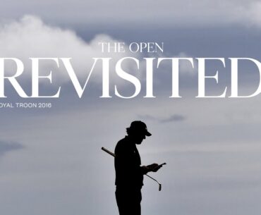 The Open Revisited | Round 2 in Full | The 145th Open Championship at Royal Troon