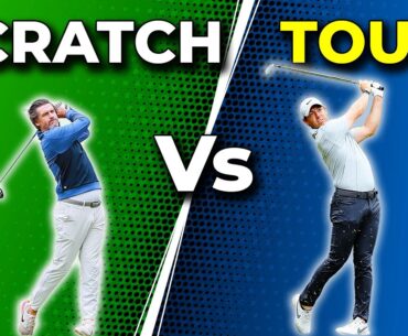 SCRATCH GOLFERS Vs PGA TOUR PLAYERS... KEY DIFFERENCES REVEALED!