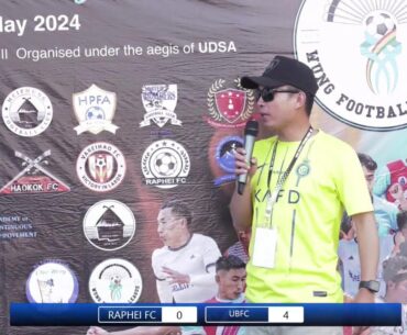 RAPHEI FC V/S UNITED BROTHERS (16/05/24) WUNG FOOTBALL LEAGUE- II