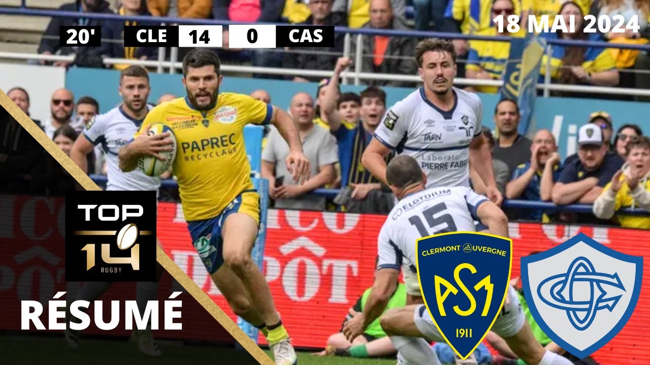 Top14 : le résumé de Clermont vs Castres Olympique – Saison 2023/24 J24 Top14 : le résumé de Clermont vs Castres Olympique - Saison 2023/24 J24