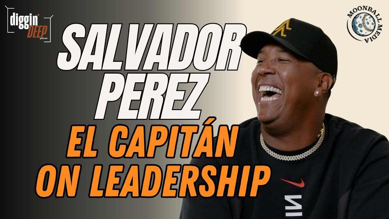SALVADOR PEREZ Leadership Beyond Language; an MLB Captain; Royal Blood | Ep13 SALVADOR PEREZ Leadership Beyond Language; an MLB Captain; Royal Blood | Ep13