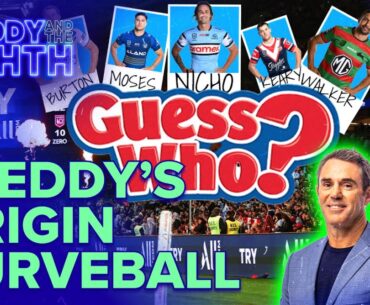 Legend picks shock Blues pairing ahead of Origin Game 1: Freddy & The Eighth - Ep12 | NRL on Nine
