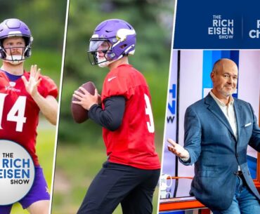Rich Eisen on What to Expect from the Post-Kirk Cousins Vikings in ‘2024 | The Rich Eisen Show