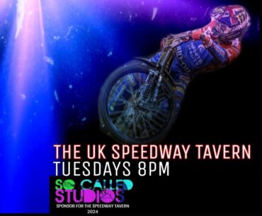 UK Speedway Tavern Show 21-05-24.