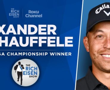 Xander Schauffele Talks PGA Championship, Scottie Scheffler & More with Rich Eisen | Full Interview