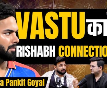 Unplugged FT. Acharaya Pankit Goyal | Vastu Shastra | Rishabh Pant | Spirituality | Shubhankar