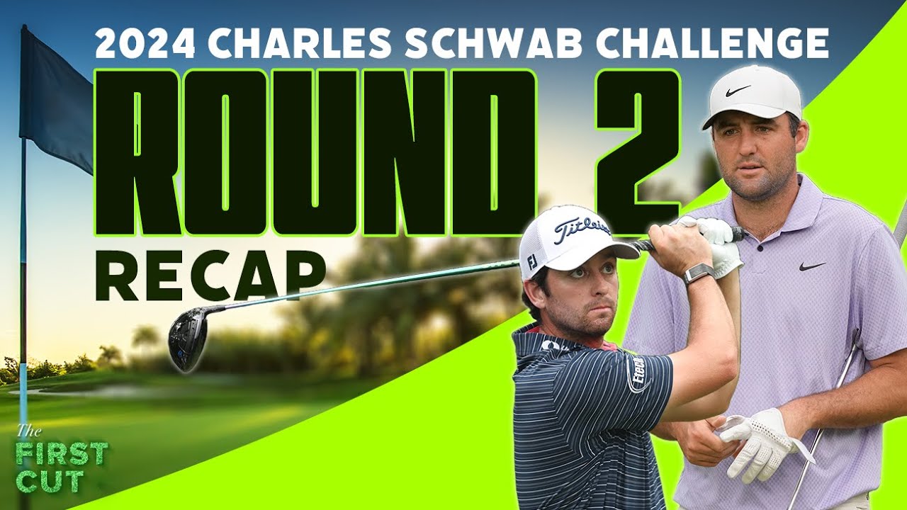 Scottie Scheffler’s Bounce Back Round – Charles Schwab Challenge Round 2 | The First Cut Podcast Scottie Scheffler's Bounce Back Round - Charles Schwab Challenge Round 2 | The First Cut Podcast