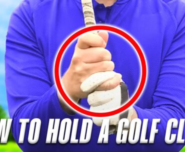 How to hold and grip the golf club (easy way)