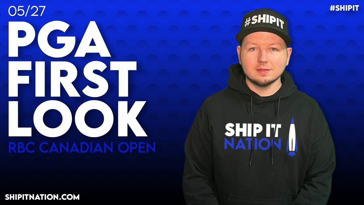PGA First Look May 27, 2025 RBC Canadian Open DraftKings DFS