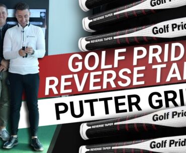 GOLF PRIDE REVERSE TAPER GRIP REVIEW