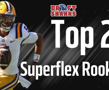 TOP 24 Dynasty Superflex Rookie Rankings | Fantasy Football