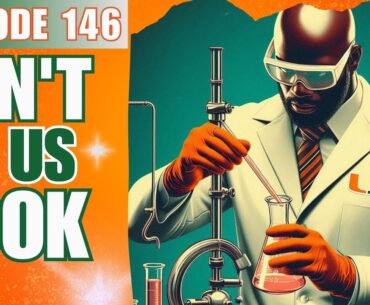 DON T LET US COOK - EPISODE 146