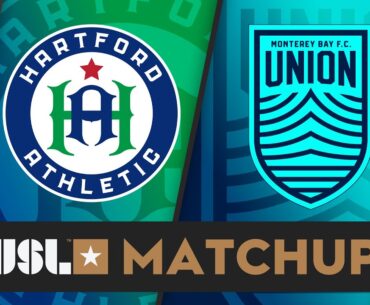 Hartford Athletic vs Monterey Bay F.C.: May 24, 2024