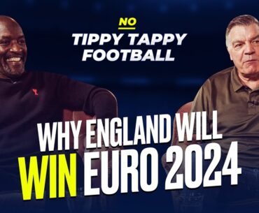 England Will WIN Euro 2024, Anthony Gordon SHOULD start & Big Sam's Squad Prediction! | Chris Powell