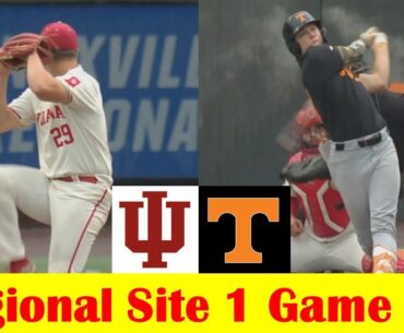 Indiana vs #1 Tennessee Baseball Highlights, 2024 NCAA Regional Site 1 Game 4