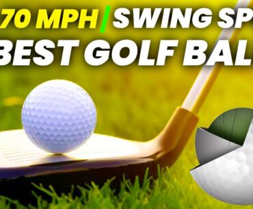 5 Best Golf Balls For 70 to 80 Mph Swing Speed: 2024 Edition