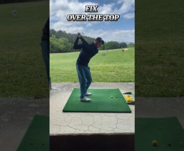 Fix OVER THE TOP #golf #golftips #golfswing #golfing #golfdrills #golfadvice #golfer #golftechnique