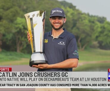 Sacramento native John Catlin joins Crushers GC at LIV Houston