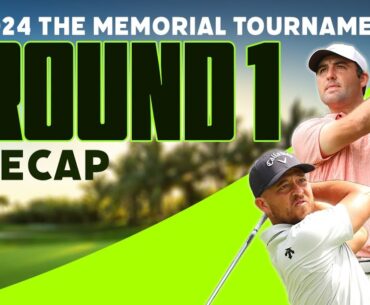 Scheffler, Schauffele Go Low on Thursday - 2024 Memorial Tournament Round 1 | The First Cut Podcast