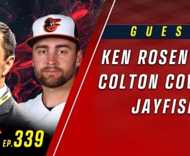 Ken Rosenthal, Colton Cowser & JayFish join; Jeremiah Estrada K's 13 straight | Foul Territory