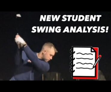 NEW STUDENT SWING ANALYSIS 🔥
