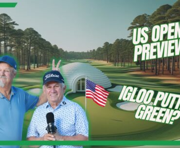 Kostis & McCord US Open & Igloo Greens? Ep25