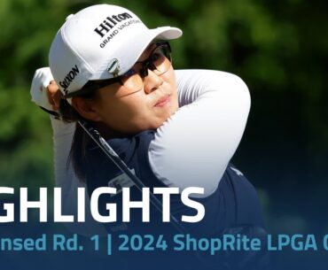 Condensed Rd. 1 | 2024 ShopRite LPGA Classic presented by Acer