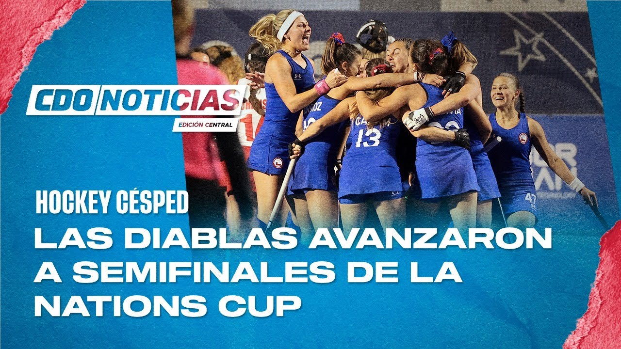 Las Diablas avanzaron a semifinales de la Nations Cup de hockey césped – CDO Noticias (Completo) Las Diablas avanzaron a semifinales de la Nations Cup de hockey césped - CDO Noticias (Completo)