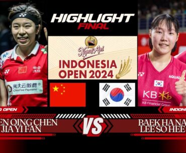 | FINAL | Chen/Jia (CHN) vs Baek / Lee (KOR) | KAPAL API Indonesia Open 2024 |
