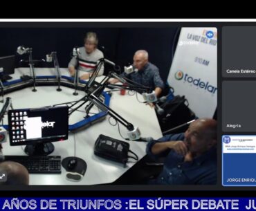 EL SÚPER DEBATE  JUNIO 6  : 910 AM TODELAR, EN VIVO : 24 AÑOS DE TRIUNFOS :