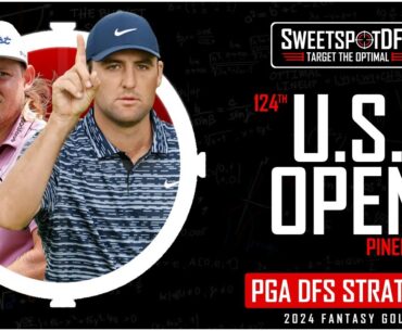 US Open | SweetSpotDFS | PGA DFS Strategy
