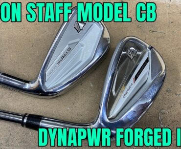 Wilson Staff Model CB & Dynapower Forged Iron Review!