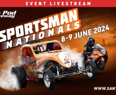 Sportsman Nationals 2024 - Saturday #dragracing