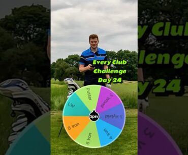 Every club challenge! Day 24 #golf