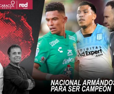 🔴 EL PULSO EN VIDEO - Nacional armándose para ser campeón