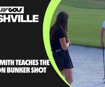 Learn From Cam: Smith Teaches The Bryson Bunker Shot | LIV Golf Nashville