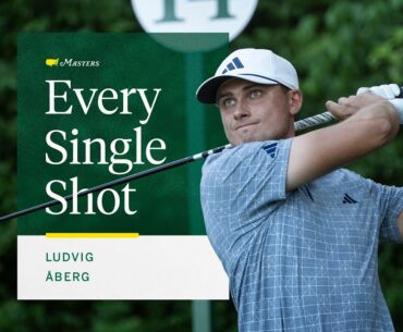 Ludvig Åberg's Final Round | Every Single Shot | The Masters