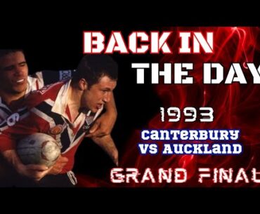 1993 Canterbury vs Auckland Provincial Grand Final