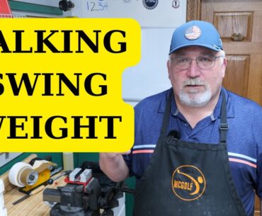 Golf Club Swing Weight!?