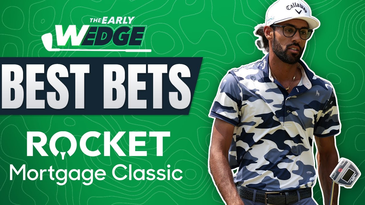 2024 Rocket Mortgage Classic BEST BETS & PICKS! | The Early Wedge 2024 Rocket Mortgage Classic BEST BETS & PICKS! | The Early Wedge