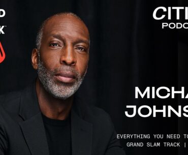 Michael Johnson Reveals Everything You Need To Know About Grand Slam Track: Coming In 2025