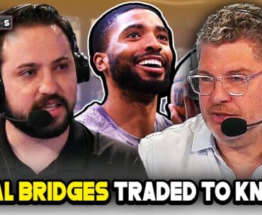 Gill Alexanders Reacts to the Mikal Bridges Trade and the 2024 NBA Draft! | A Numbers Game - 6/26/24