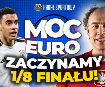 MOC EURO: NIEMCY KONTRA DANIA! SZWAJCARIA ZASKOCZY WŁOCHY? CZAS NA 1/8 FINAŁU + TYLKO EURO