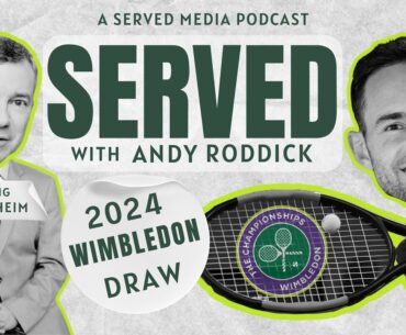 THE WIMBLEDON DRAW BREAKDOWN presented by Ozlo Sleepbuds