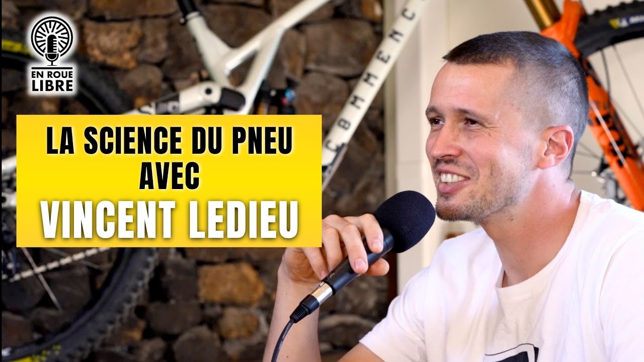 La science du pneu avec Vincent Ledieu La science du pneu avec Vincent Ledieu