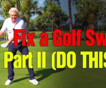 Fix a Sway in your Golf Swing - Part II