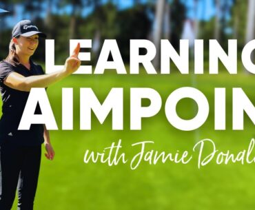 A Game-Changing Putting Lesson - Learning AimPoint With Jamie Donaldson
