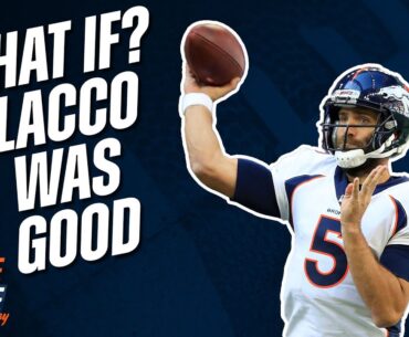 What If? Broncos QB Joe Flacco was in his prime | Orange and Blue Today podcast [broncos news]