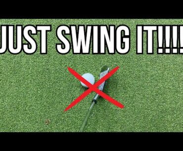 Just Swing it!!! The Mistake Golfers Keep Making